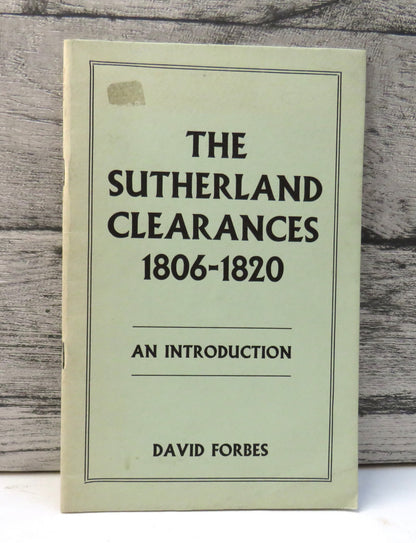 The Sutherland Clearances 1806-1820 An Introduction By David Forbes 1977 book front cover