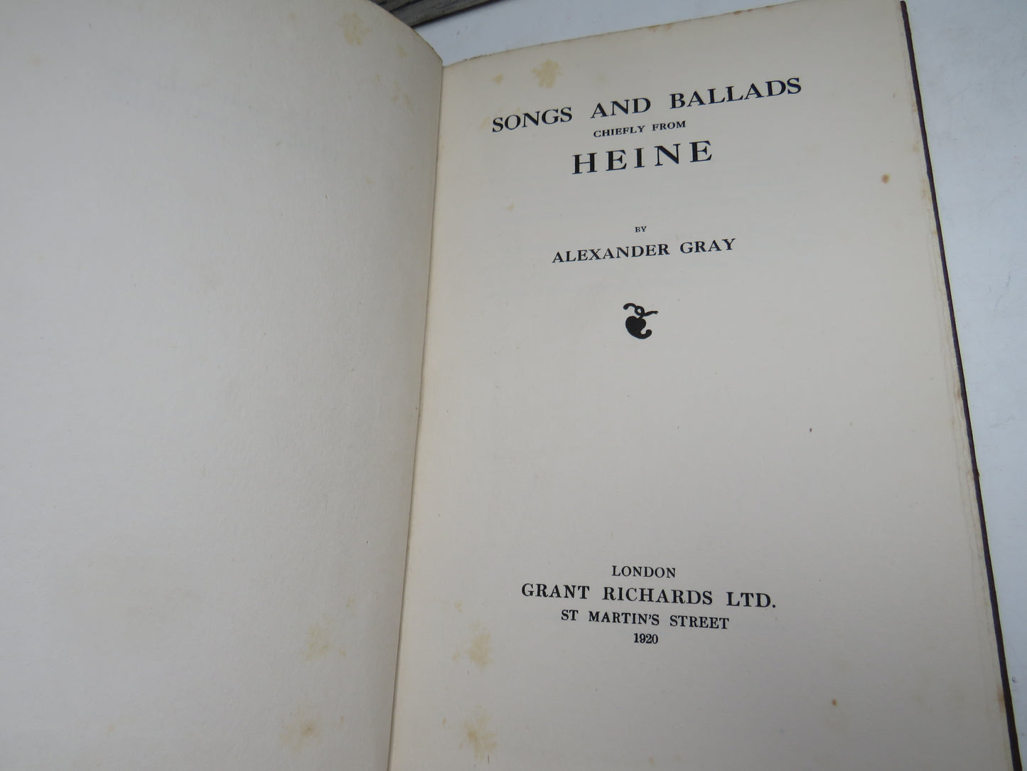 Songs and Ballads Chiefly From Heine By Alexander Gray 1920