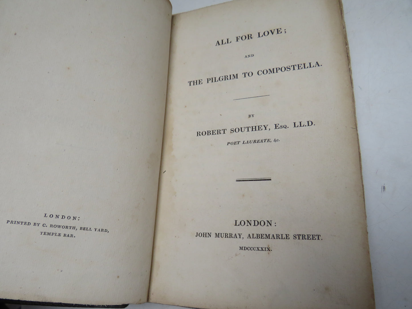 All For Love; and The Pilgrim To Compostella By Robert Southey 1829