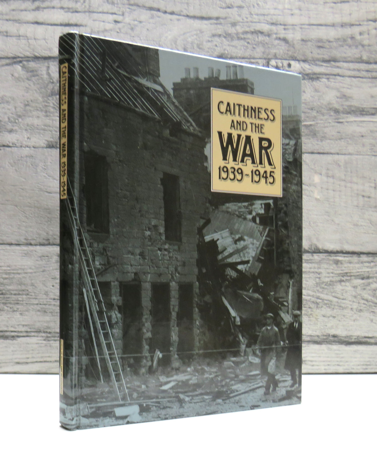 Caithness and the War 1939-1945 A Record Written and Compiled By N.M. Glass 1994