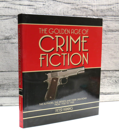 The Golden Age of Crime Fiction By Peter Haining 2012