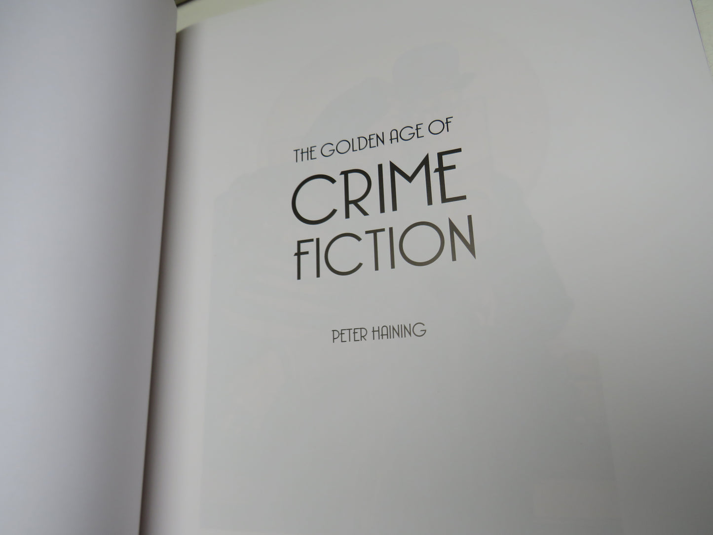The Golden Age of Crime Fiction By Peter Haining 2012