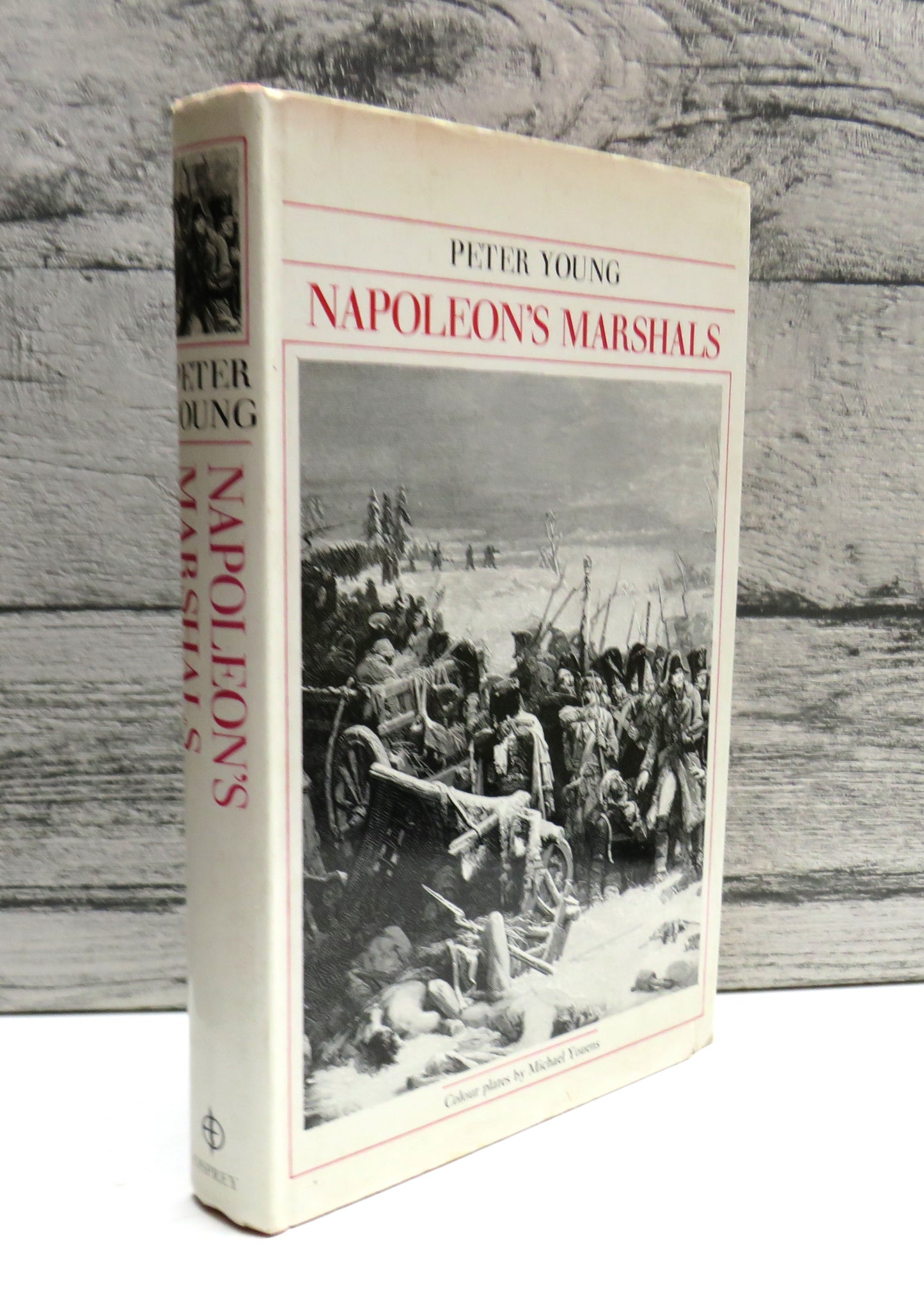 Napoleon's Marshals By Brigadier Peter Young 1973