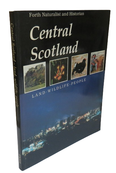 Forth Naturalist and Historian Central Scotland Land-Wildlife-People 1993 book front cover