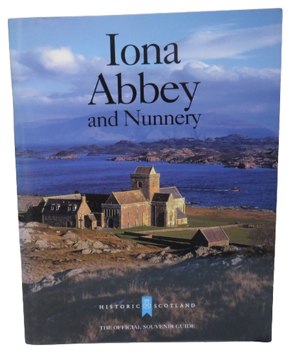 Iona Abbey and Nunnery By Anna Ritchie and Ian Fisher book front cover