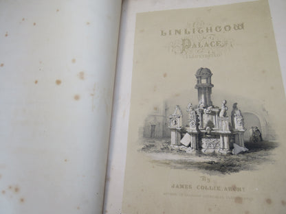The Royal Palace of Linlithgow Illustrated By James Collie, Architect book image 3