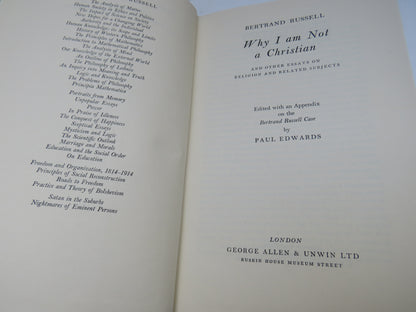 Why I Am Not A Christian And Other Essays On Religion and Related Subjects By Bertrand Russell 1957