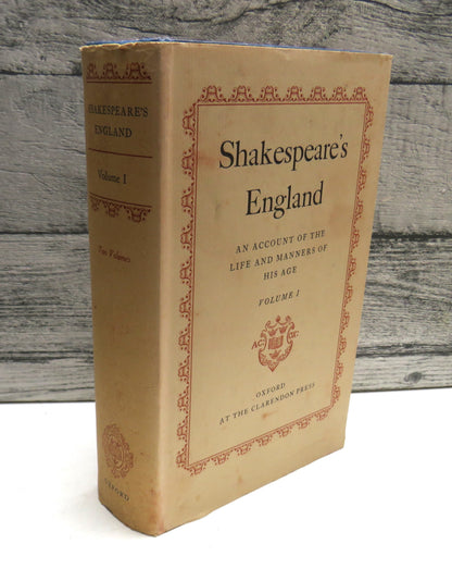 Shakespeare's England An Account of the Life & Manners of His Age Volume I 1966