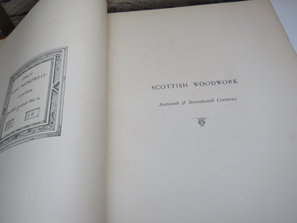 Scottish Woodwork of the Sixteenth & Seventeenth Century Measured and Drawn For The Stone By John Wi book image 4