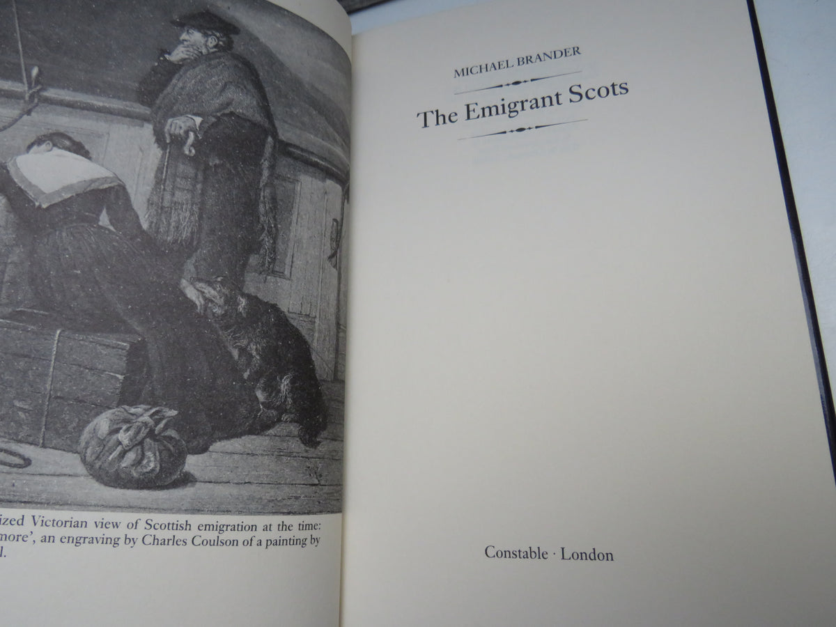 The Emigrant Scots By Michael Brander 1982