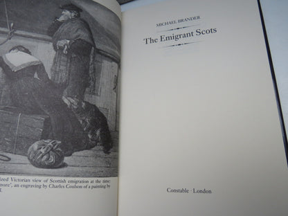 The Emigrant Scots By Michael Brander 1982