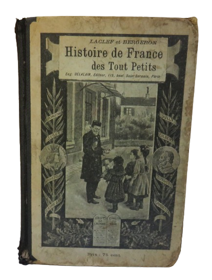 Histoire De France Des Tout Petits (Cours Enfantin) Par MM A. Laclef 1913 book front cover