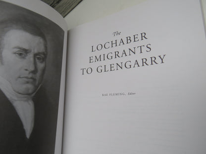 The Lochaber Emigrants To Glengarry Edited By Rae Fleming 1994