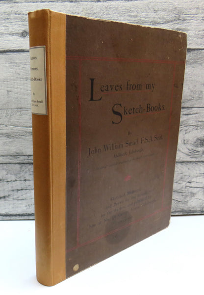 Leaves From My Sketch-Books By John William Small 1880 book front cover