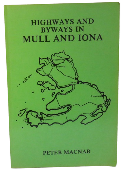 Highways and Byways In Mull and Iona By Peter Macnab 1989 book front cover