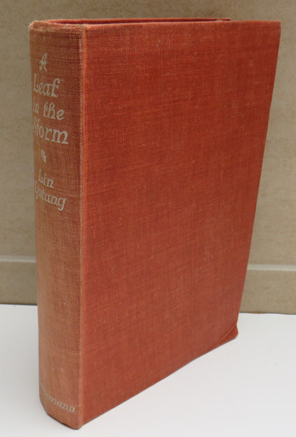 A Leaf In The Storm A Novel of War-Swept China By Lin Yutang 1942 1st Edition book image 2