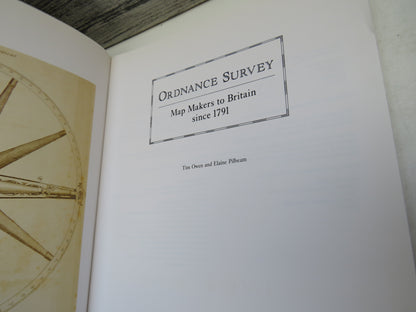 Ordnance Survey Map Makers To Britain Since 1791 By Tim Owen and Elaine Pilbeam 1992