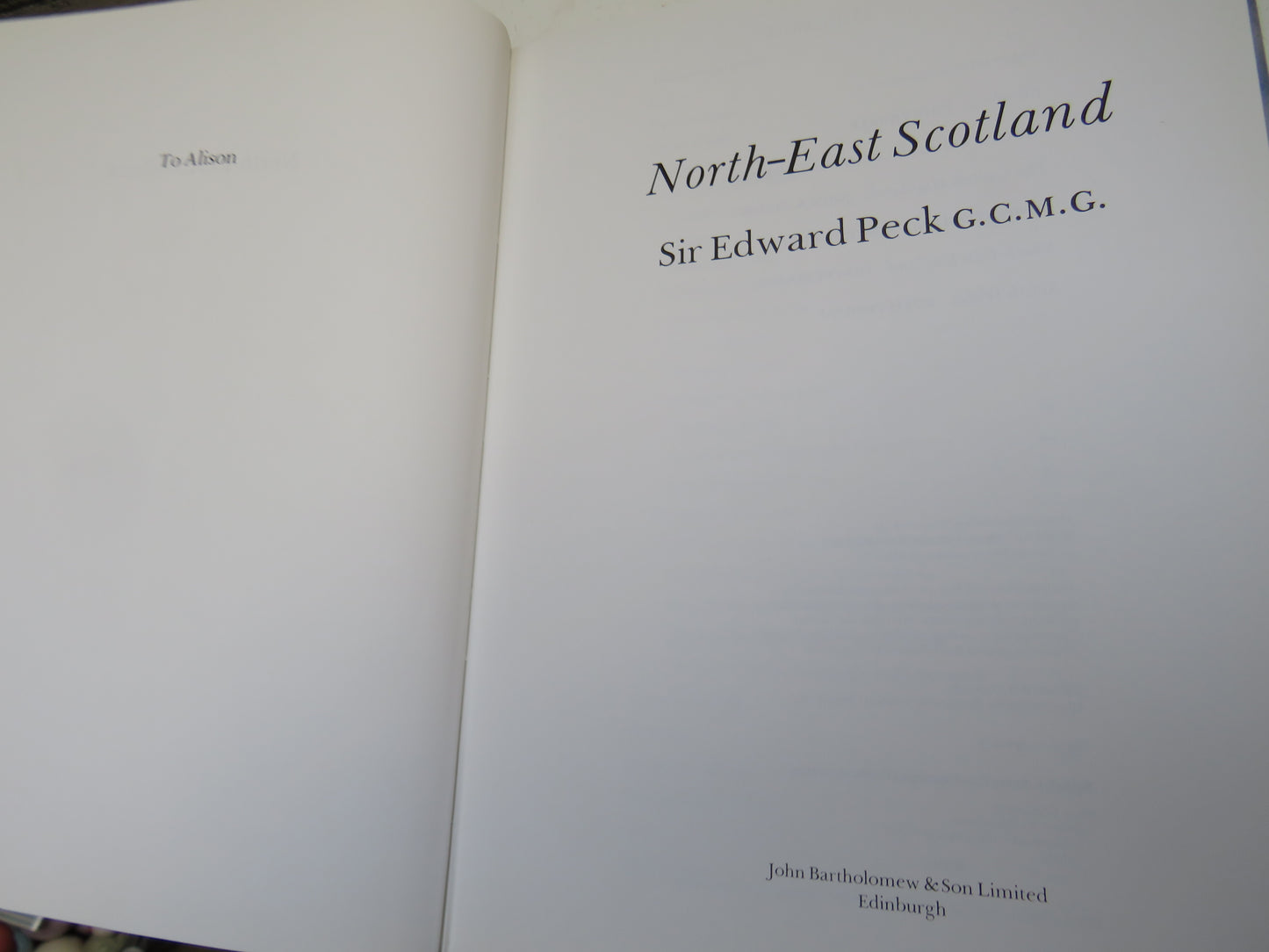 North-East Scotland By Sir Edward Peck 1981