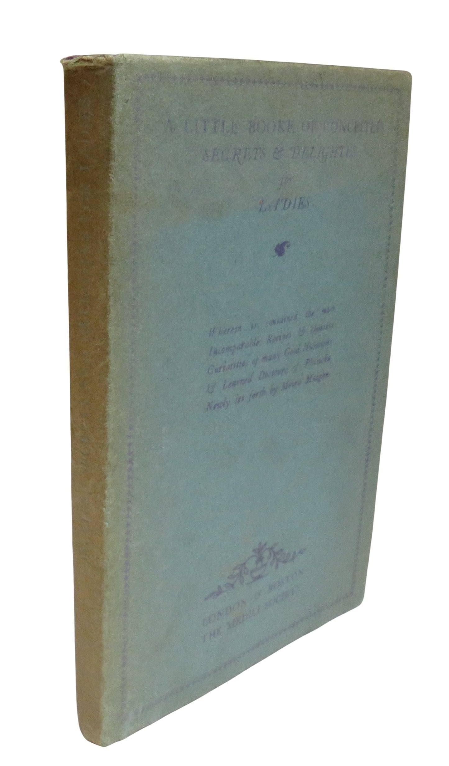 A Little Booke of Conceited Secrets & Delights For Ladies 1928 Antique Book
