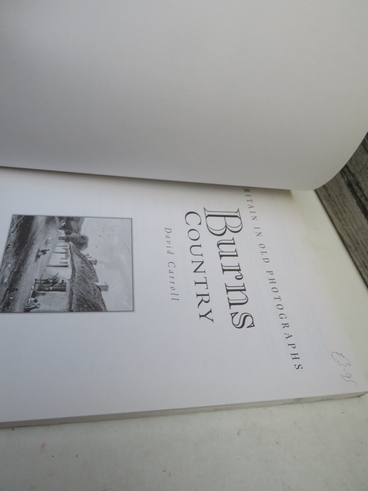 Britain In Old Photographs Burns Country By David Carroll 1999