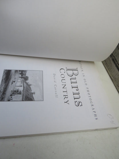 Britain In Old Photographs Burns Country By David Carroll 1999