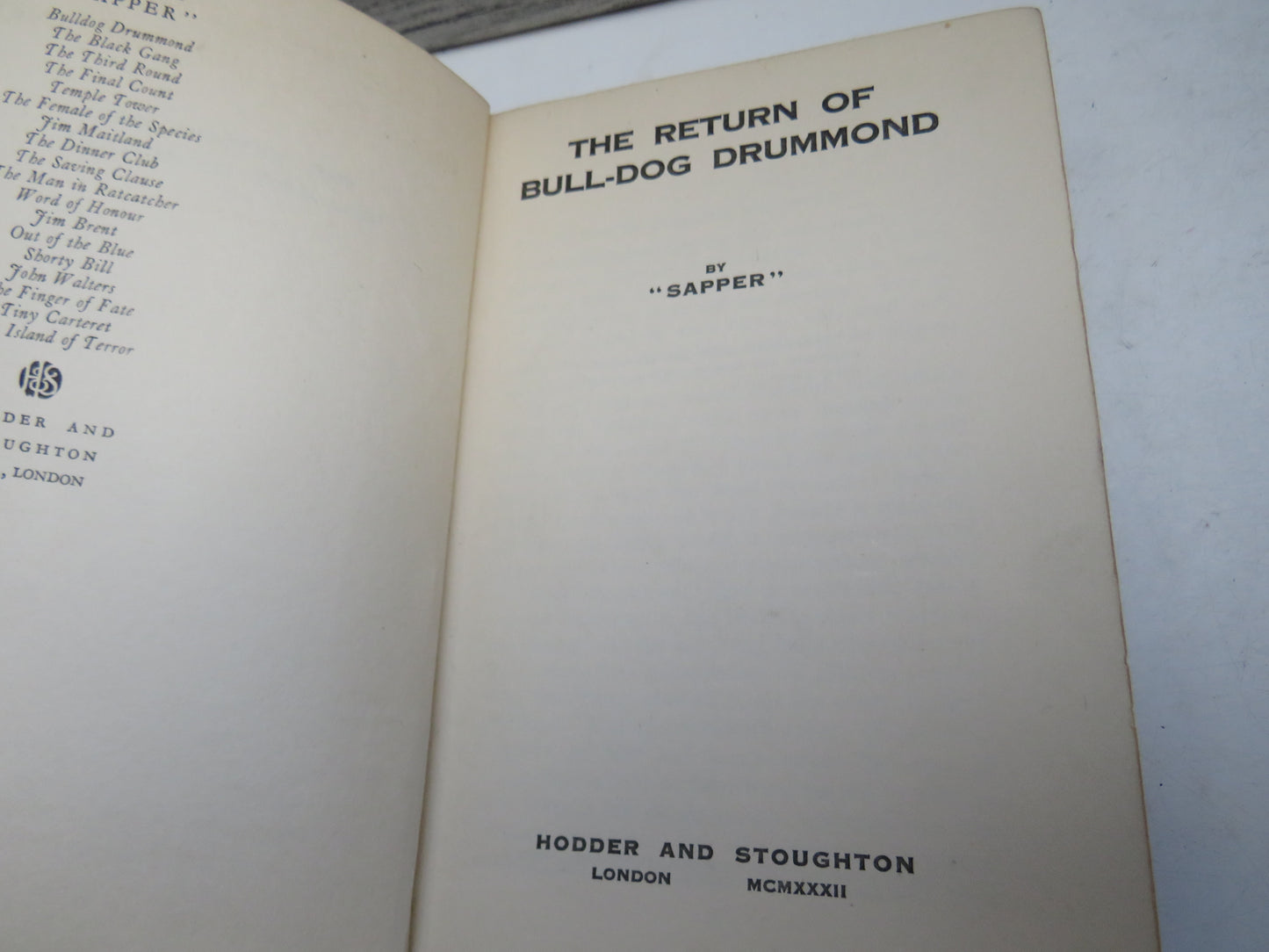 The Return of Bull-Dog Drummond By Sapper 1932