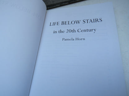 Life Below Stairs In The 20th Century By Pamela Horn 2001 book image 3