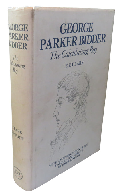 George Parker Bidder The Calculating Boy By E.F. Clark 1983 book front cover