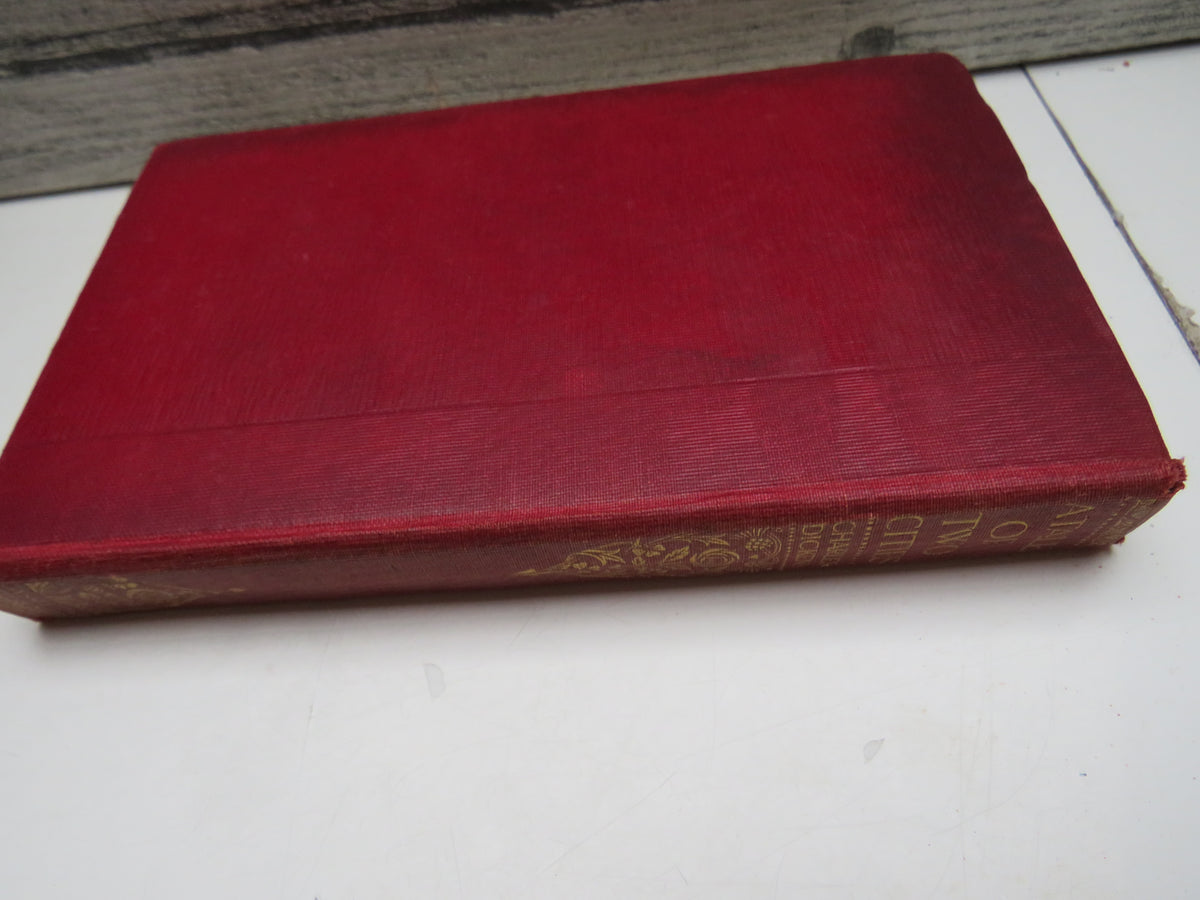 A Tale of Two Cities By Charles Dickens 1907