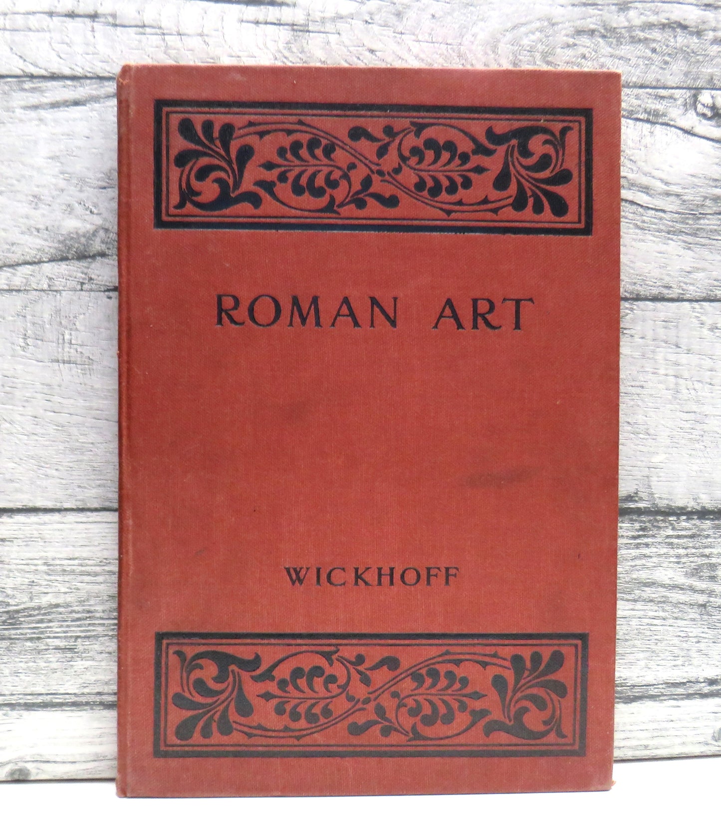 Roman Art Some of Its Principles and Their Application To Early Christian Painting By Franz Wickhoff 1900