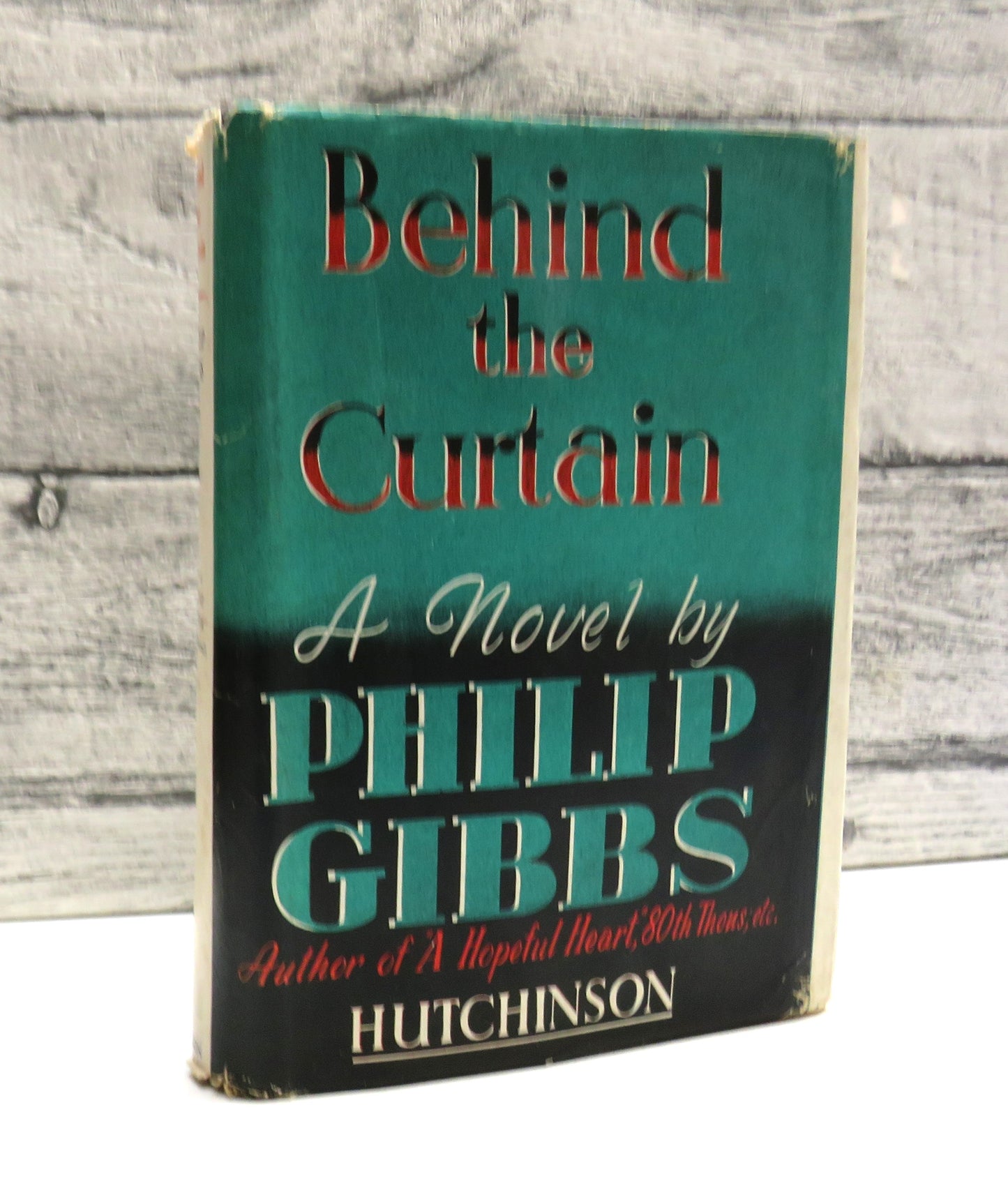 Behind The Curtain A Novel By Philip Gibbs