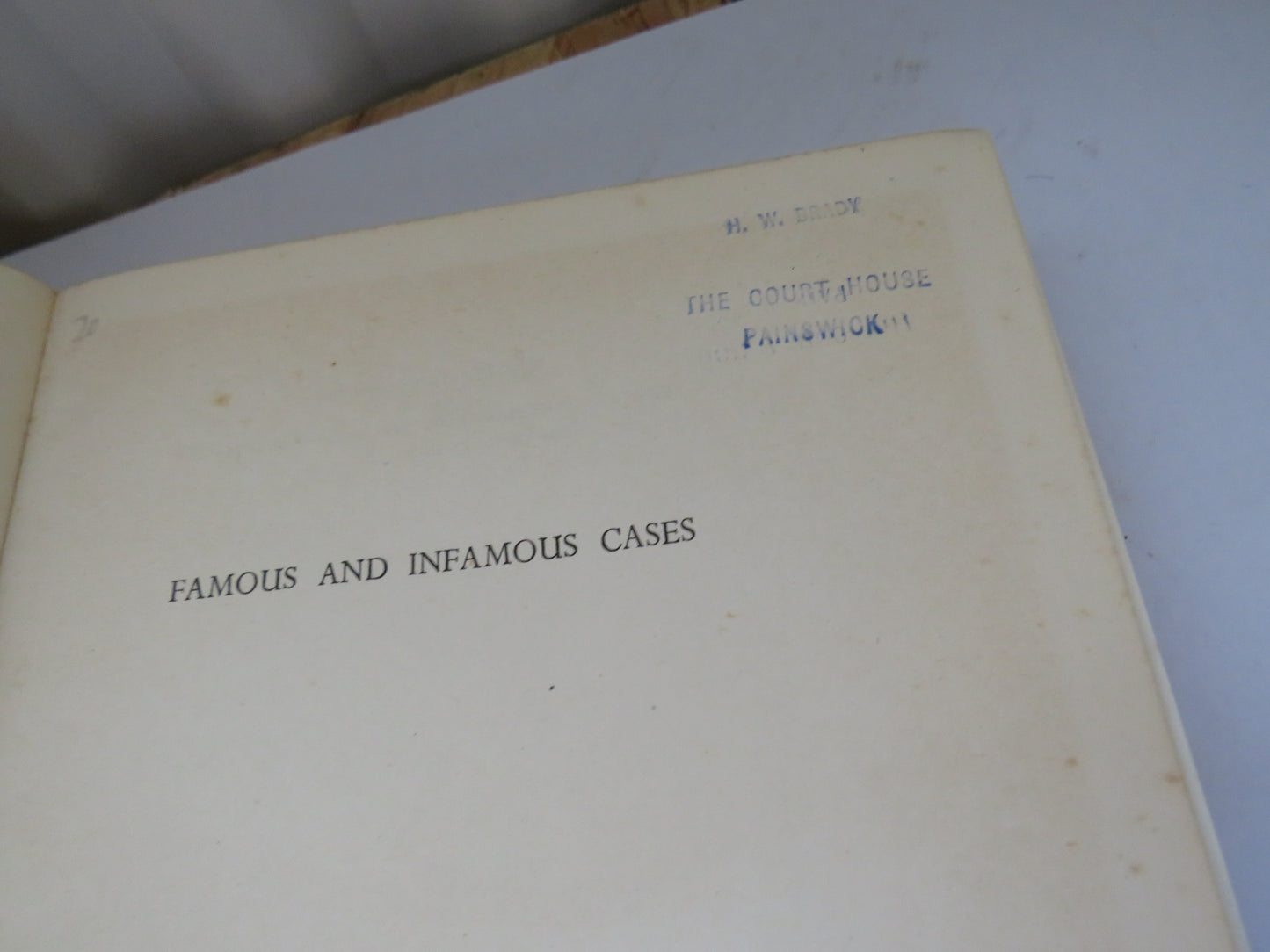 Famous and Infamous Cases By Patrick Hastings 1950 1st Edition