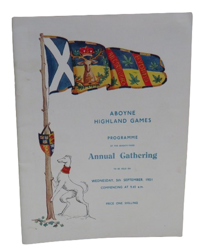Aboyne Highland Games Programme of the 73rd Annual Gathering 1951 book front cover