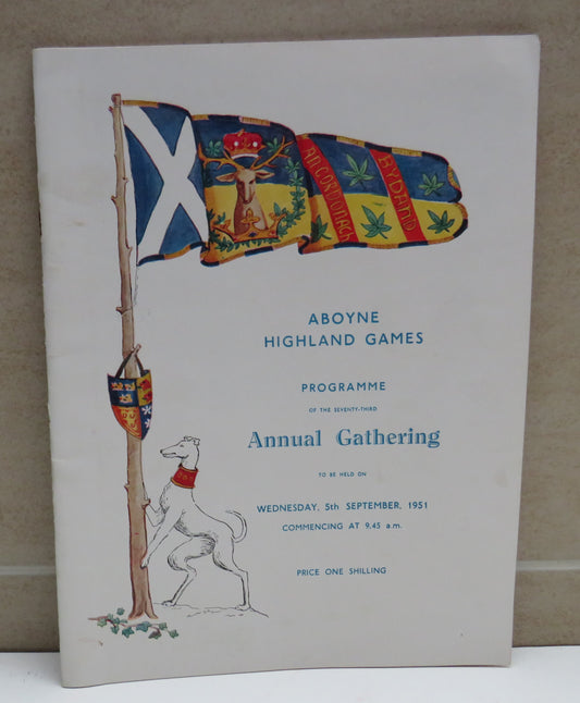 Aboyne Highland Games Programme of the 73rd Annual Gathering 1951