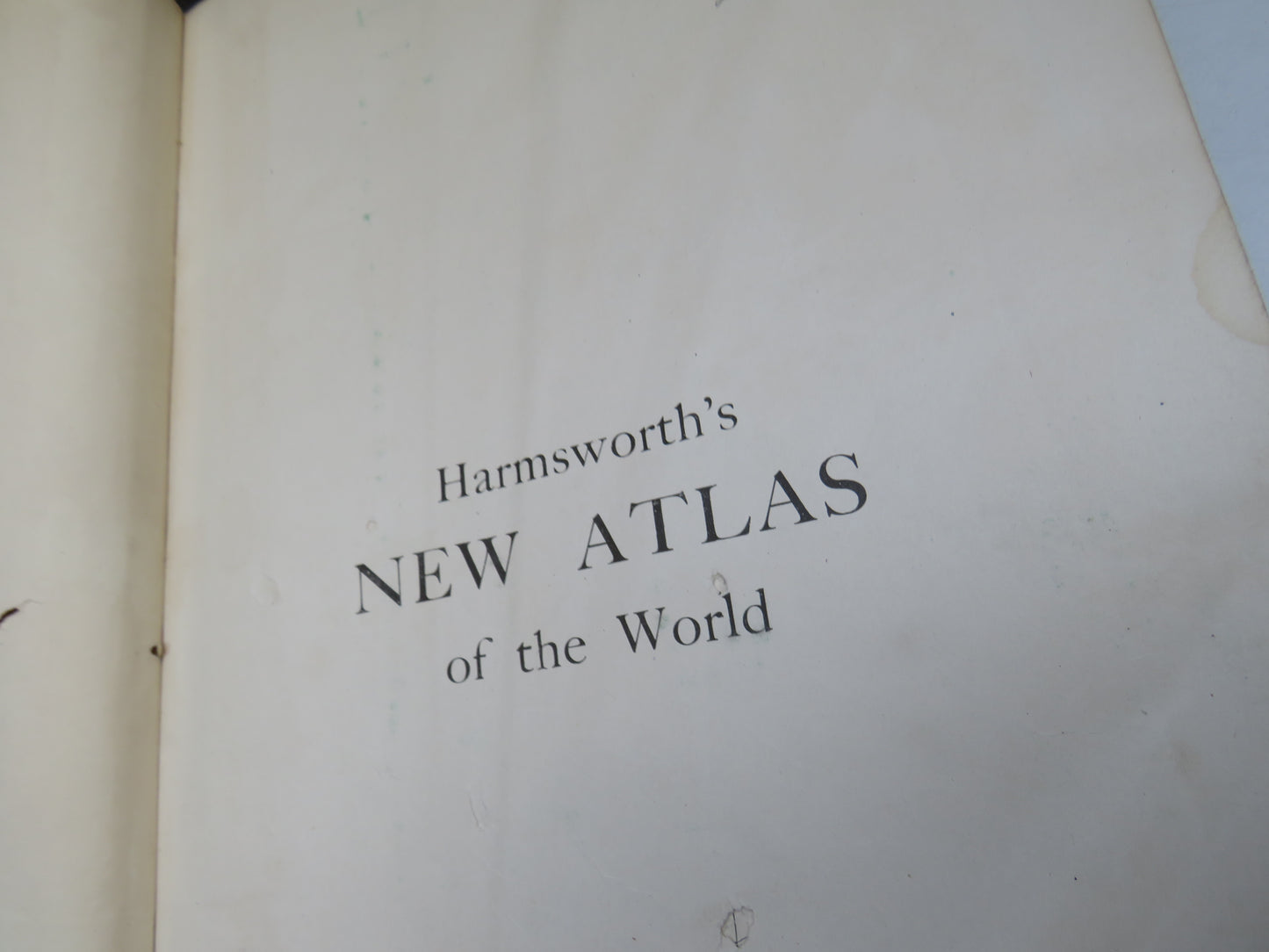 Harmsworth's Atlas of the World and Pictorial Gazetteer With An Atlas of the Great War