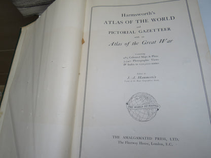 Harmsworth's Atlas of the World and Pictorial Gazetteer With An Atlas of the Great War