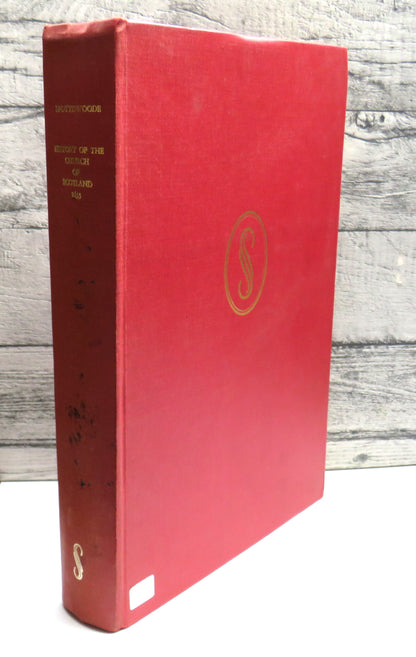 The History of the Church of Scotland 1655 By John Spottiswoode 1972