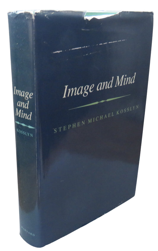 Image and Mind By Stephen Michael Kosslyn 1980