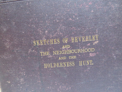 Sketches of Beverley and the Neighbourhood 1882