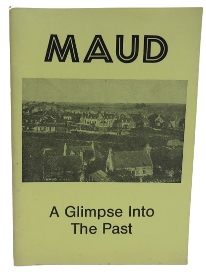 Maud A Glimpse Into The Past 1986 book front cover