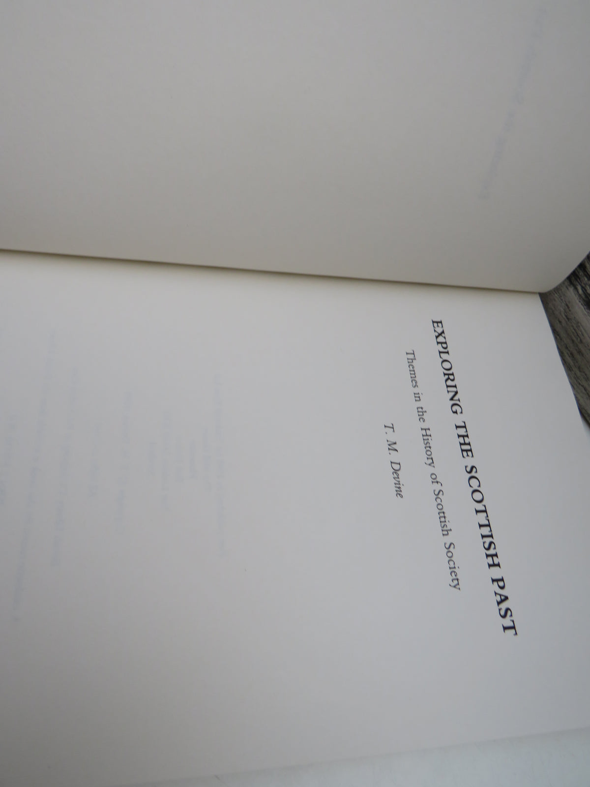 Exploring The Scottish Past Themes In The History of Scottish Society By T. M. Devine 1995