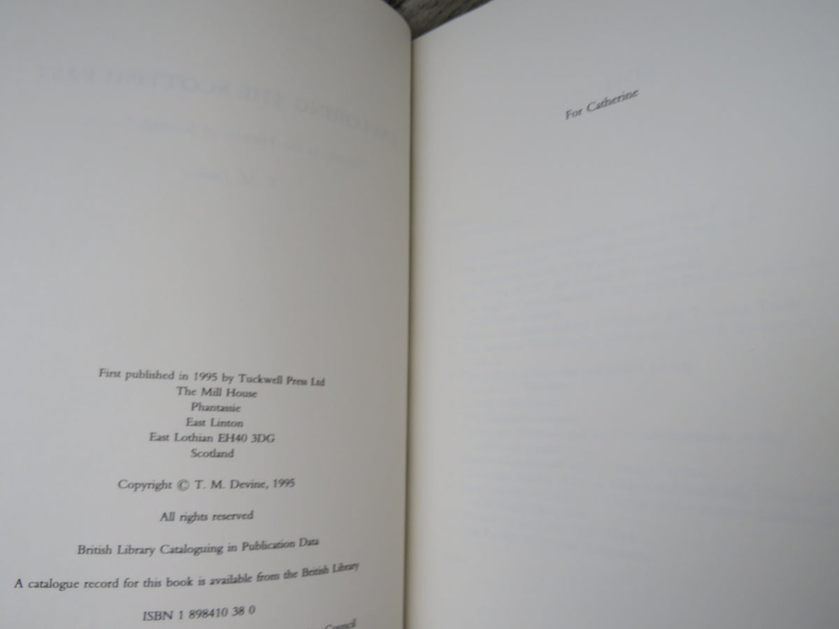 Exploring The Scottish Past Themes In The History of Scottish Society By T. M. Devine 1995