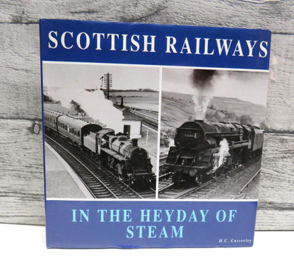 Scottish Railways In The Heyday of Steam By H.C. Casserley