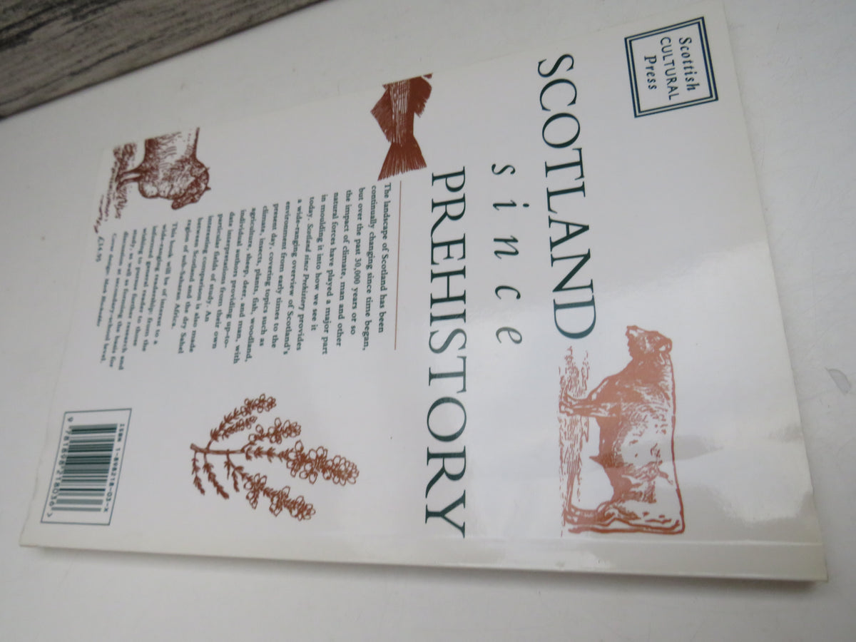 Scotland Since Prehistory Natural Change and Human Impact Edited By T. C. Smout 1993