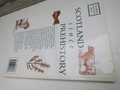 Scotland Since Prehistory Natural Change and Human Impact Edited By T. C. Smout 1993