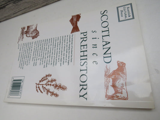 Scotland Since Prehistory Natural Change and Human Impact Edited By T. C. Smout 1993