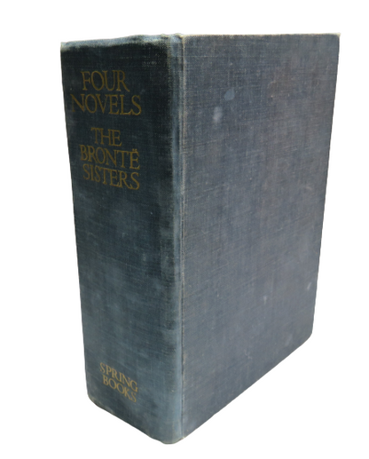 The Bronte Sisters Four Novels, Jane Eyre, Villette, Wuthering Heights, Agnes Grey - 1968 book front cover