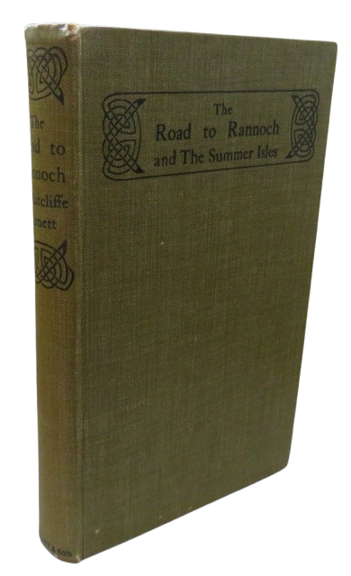 The Road To Rannoch and the Summer Isles By T. Ratcliffe Barnett 1930 book front cover