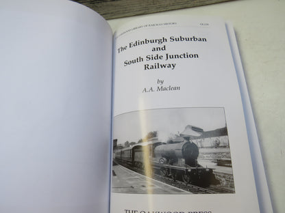 The Edinburgh Suburban and South Side Junction Railway By A. A. Maclean 2006