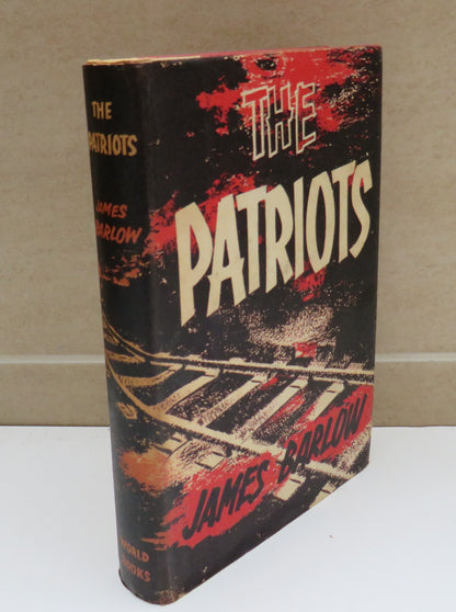 The Patriots By James Barlow 1961 book image 2